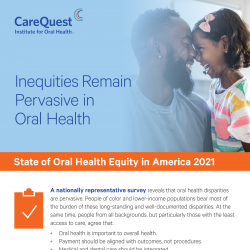 Inequities Remain Pervasive in Oral Health
