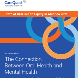 Cover of report Connection Between Oral Health and Mental Health