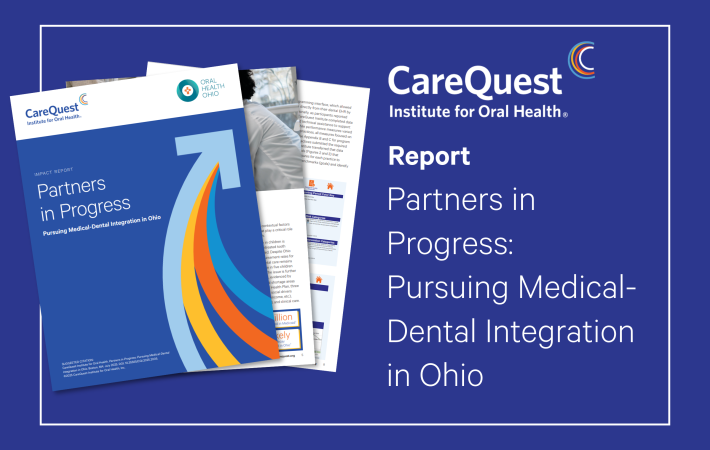 Partners in Progress: Pursuing Medical-Dental Integration in Ohio