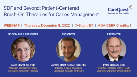 SDF and Beyond: Patient-Centered Brush-On Therapies for Caries Management