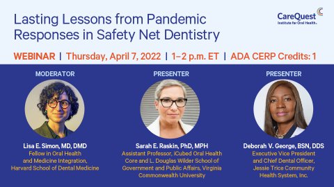 Lasting Lessons from Pandemic Responses in Safety Net Dentistry