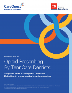 This is an image of a report on Opioid Prescribing by TennCare Dentists