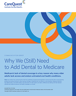 Image of report cover Why We Still Need to Add Dental to Medicare
