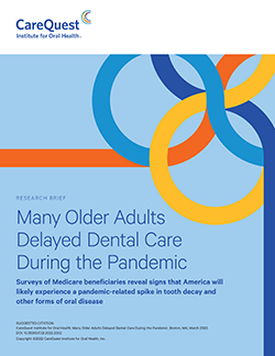 Image of report cover Many Older Adults Delayed Dental Care During the Pandemic