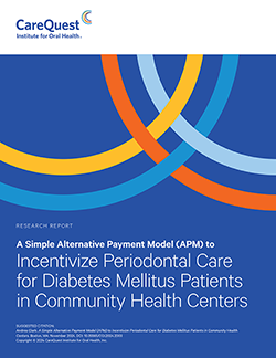 Image of report cover Alternative Payment Model to Incentive Periodontal Care for Patients with Diabetes