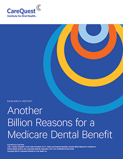 Image of report cover Another Billion Reasons for a Medicare Dental Benefit