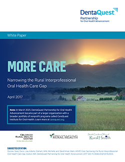 Image of report cover MORE Care Narrowing the Rural Interprofessional Oral Health Care Gap