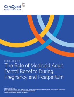Image of report cover Role of Medicaid Adult Dental Benefits During Pregnancy and Postpartum